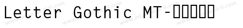 Letter Gothic MT字体转换